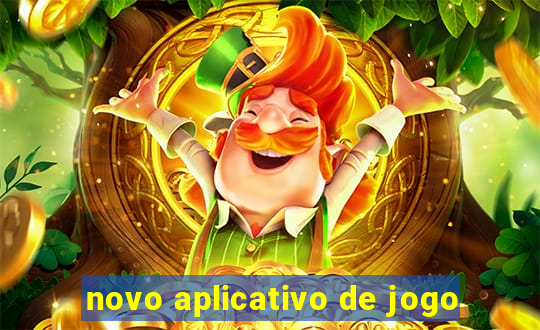 novo aplicativo de jogo